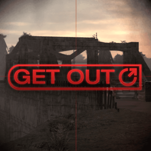 GET OUT [PRE ALPHA]
