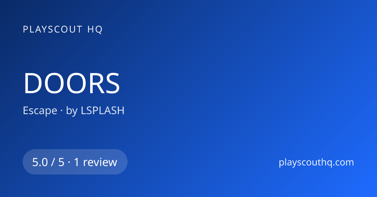 DOORS 👔 Reviews & Ratings | PlayScout HQ