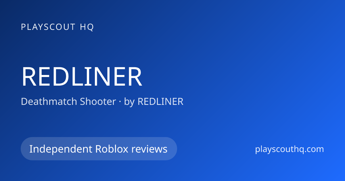 REDLINER Roblox Game Guide | PlayScout HQ